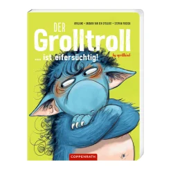 Der Grolltroll ... ist eifersüchtig!