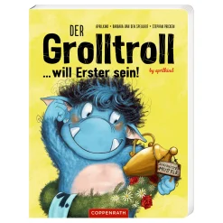 Der Grolltroll ... will Erster sein