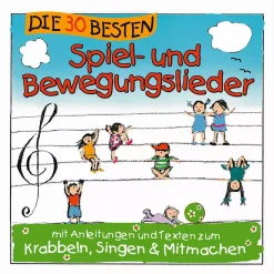 Die 30 besten Spiel- und Bewegungslieder