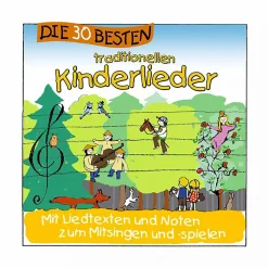Die 30 besten traditionellen Kinderlieder