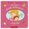Die beste große Schwester bist du