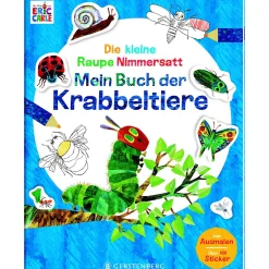 Die kleine Raupe Nimmersatt - Mein Buch der Krabbeltiere