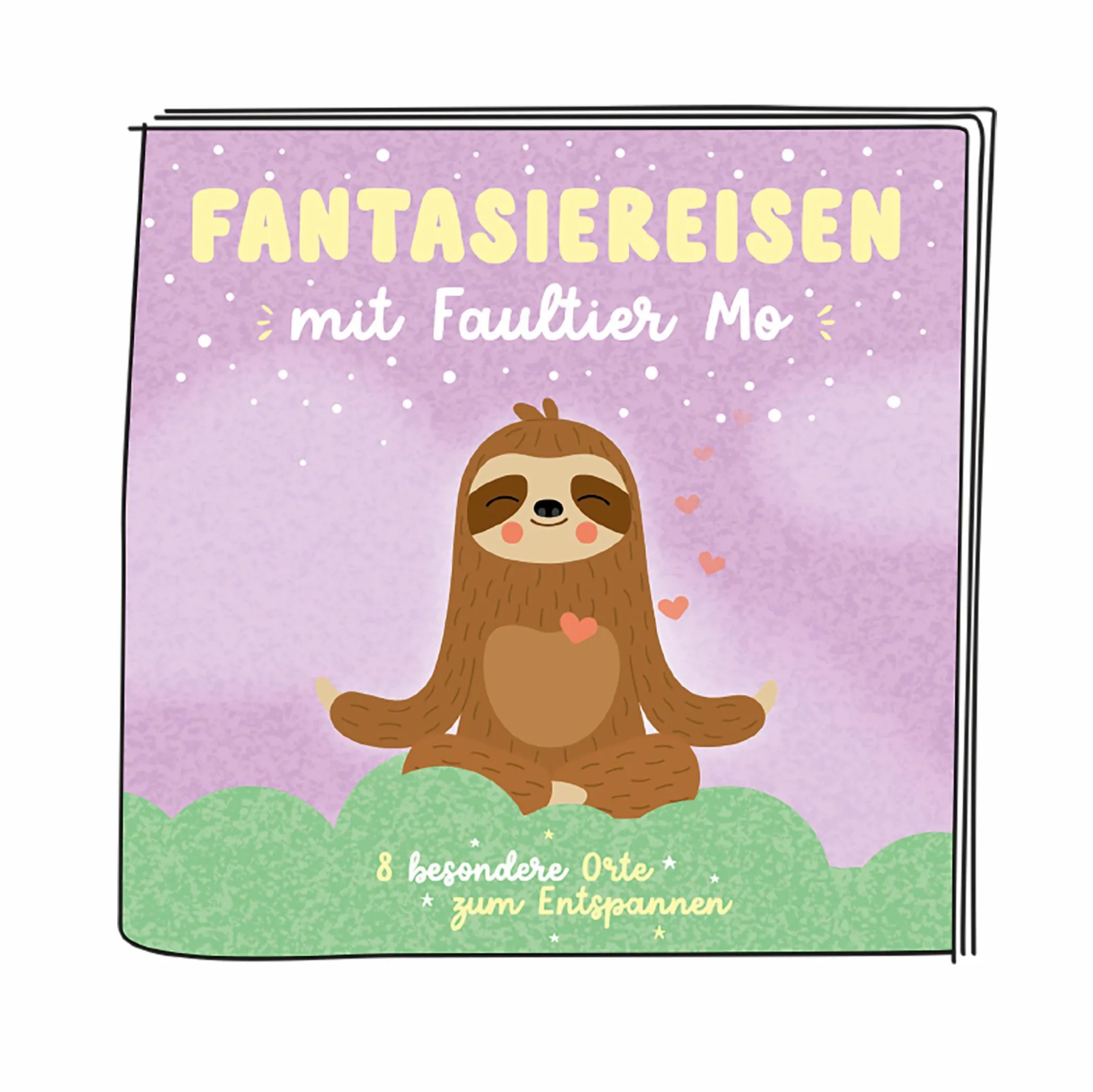 Fantasiereisen mit Faultier Mo - 8 besondere Orte zum Entspannen