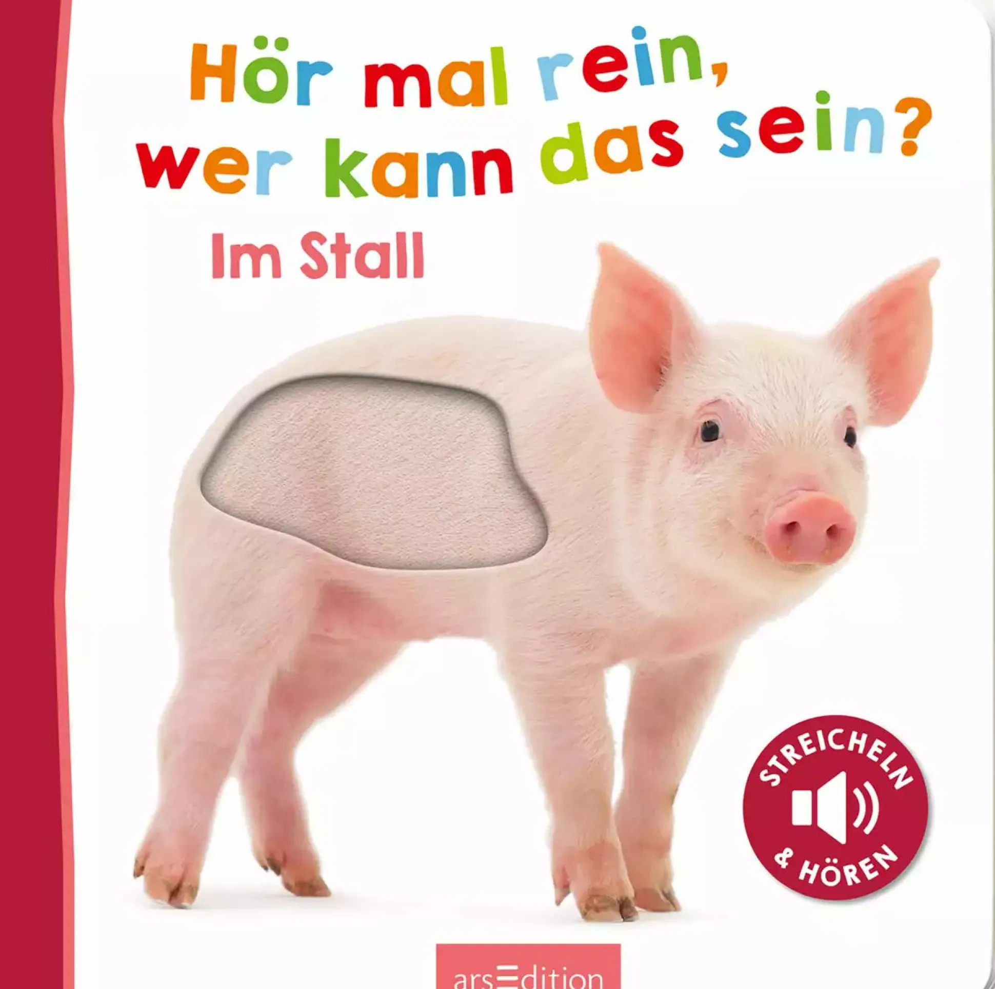 Hör mal rein, wer kann das sein? Im Stall