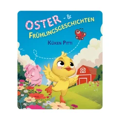 Küken Pitti – Oster- und Frühlingsgeschichten