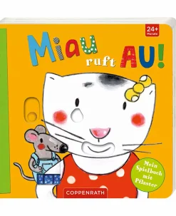 Miau ruft AU - Mein Spielbuch mit Pflaster