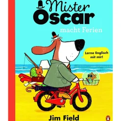 Mister Oscar macht Ferien (Bilderbuch