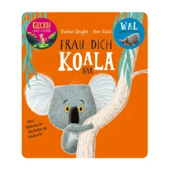 Rachel Bright – Trau dich, Koalabär