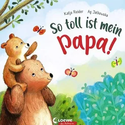 So toll ist mein Papa!