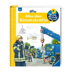 Wieso? Weshalb? Warum? Band 65: Alles über Einsatzkräfte